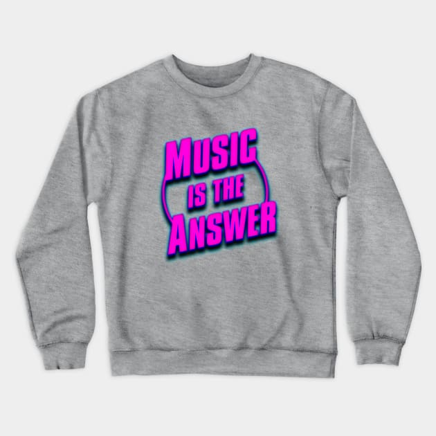 HOUSE MUSIC, IS THE ANSWER Crewneck Sweatshirt by KIMIDIGI